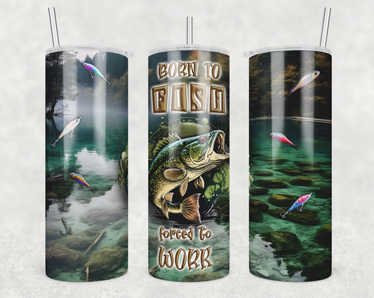 Born To Fish Tumbler