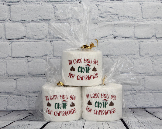 In Case You Get Crap For Christmas