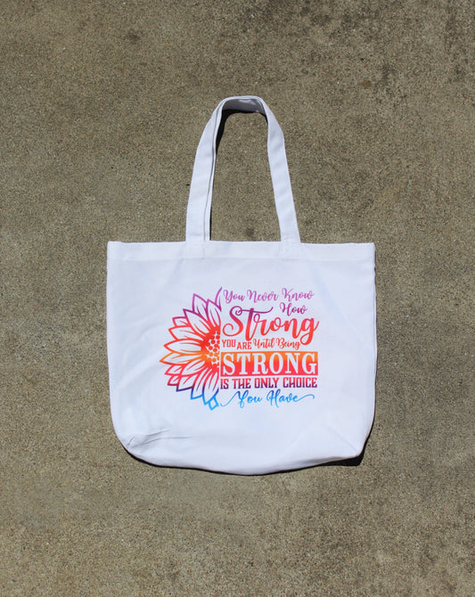 You Are Stronger Awareness Tote