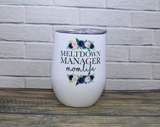 Meltdown Manager Wine Glass