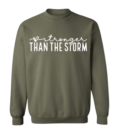 Stronger Than The Storm Crew Neck