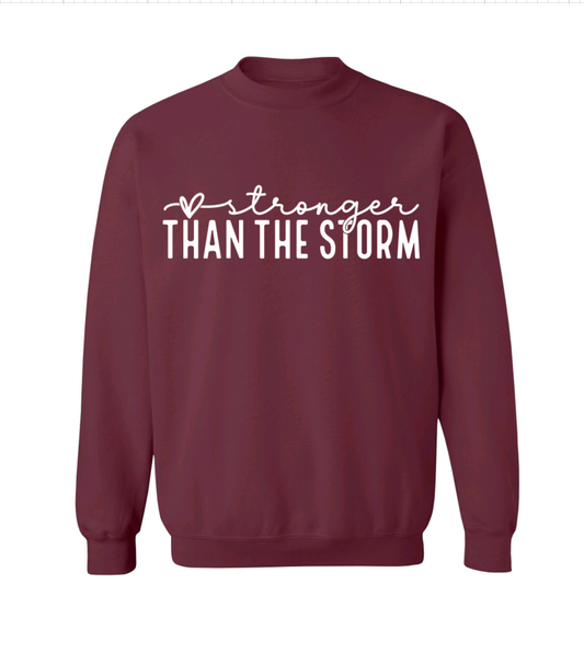 Stronger Than The Storm Crew Neck
