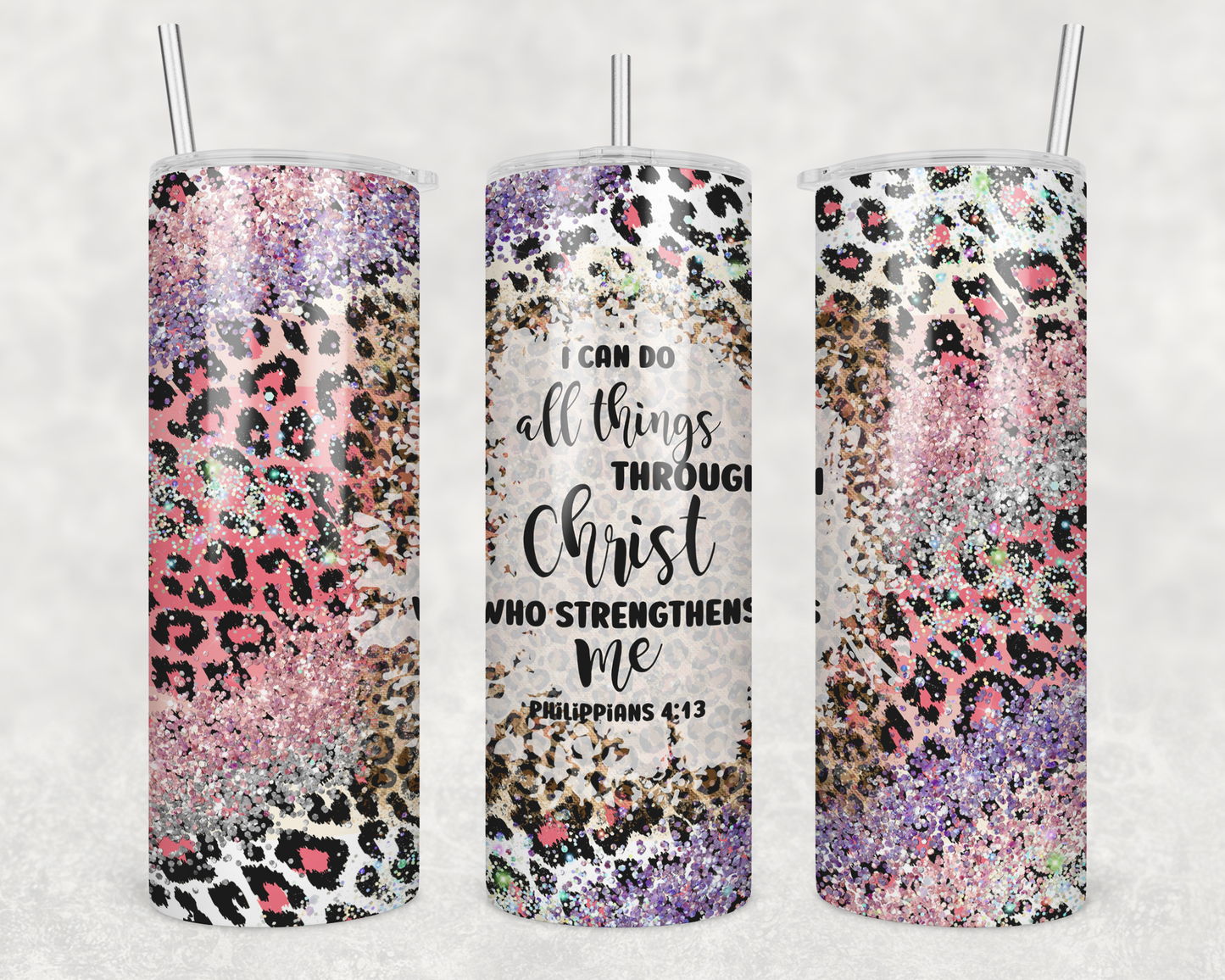 I Can Do All Things Through Christ Tumbler
