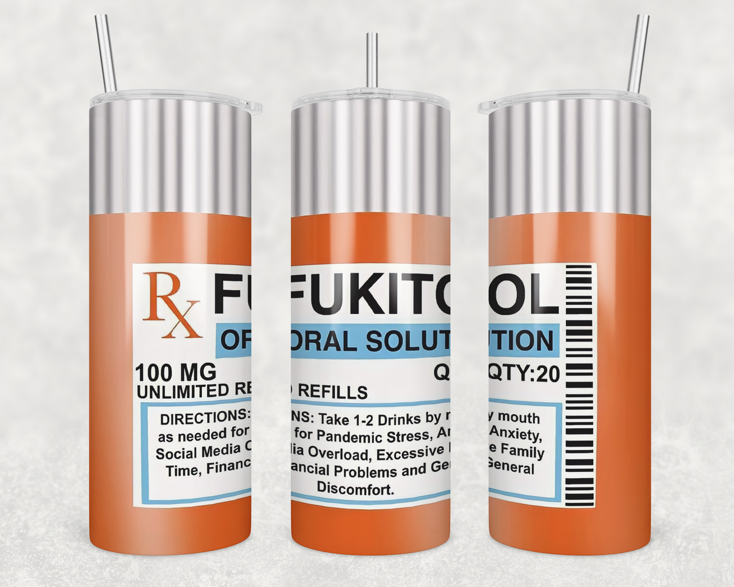 Fukitol Medication Bottle Tumbler