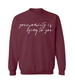Your Anxiety Is Lying Crew Neck
