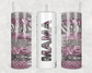 Pink & Silver Mama Tumbler