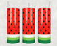 Watermelon Tumbler